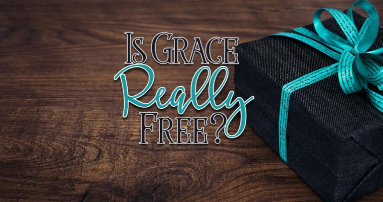Is Grace Really Free?