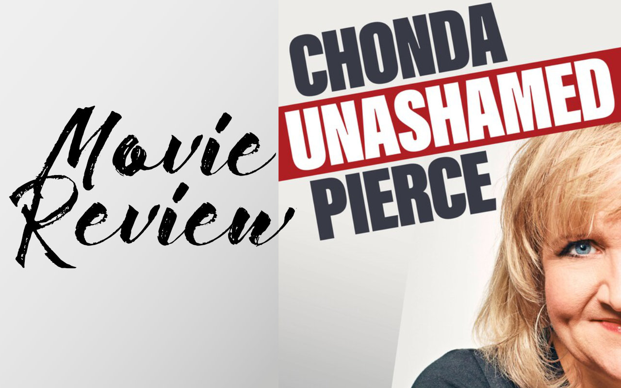 Read more about the article Chonda Pierce: Unashamed {Movie Review}